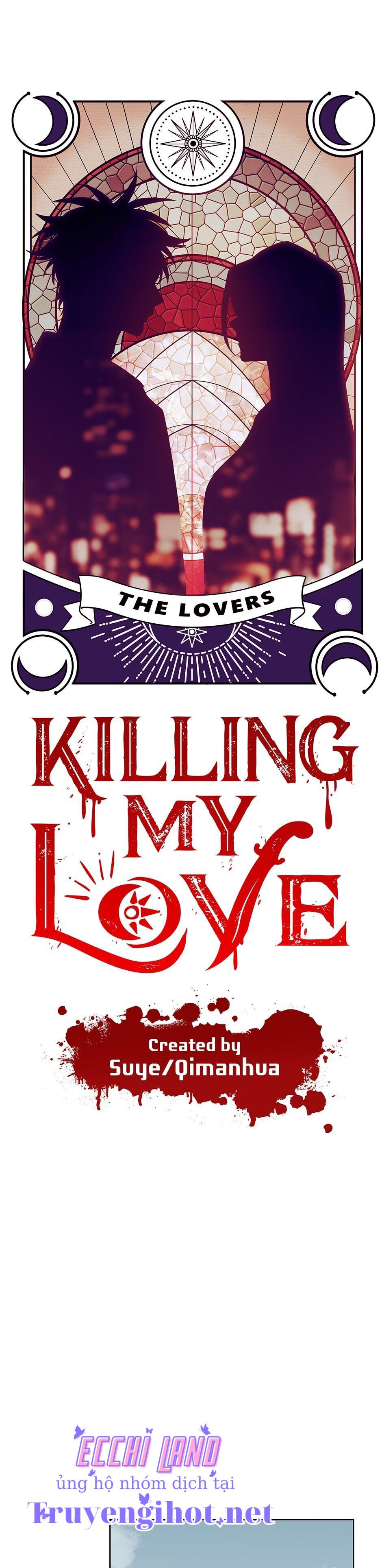 [16+] Killing My Love Chapter 2.1 - Trang 2