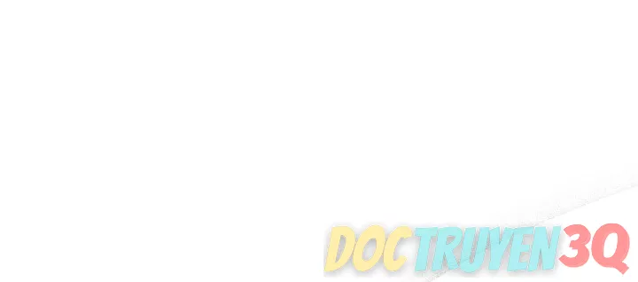 [18+] Hãy Cầu Xin Tôi Đi Chapter 61 - Trang 2