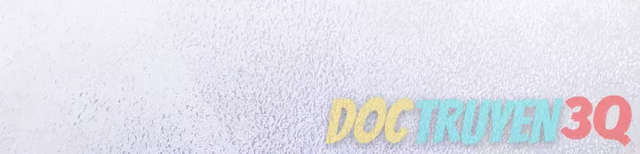 [18+] Hãy Cầu Xin Tôi Đi Chapter 63 - Trang 2