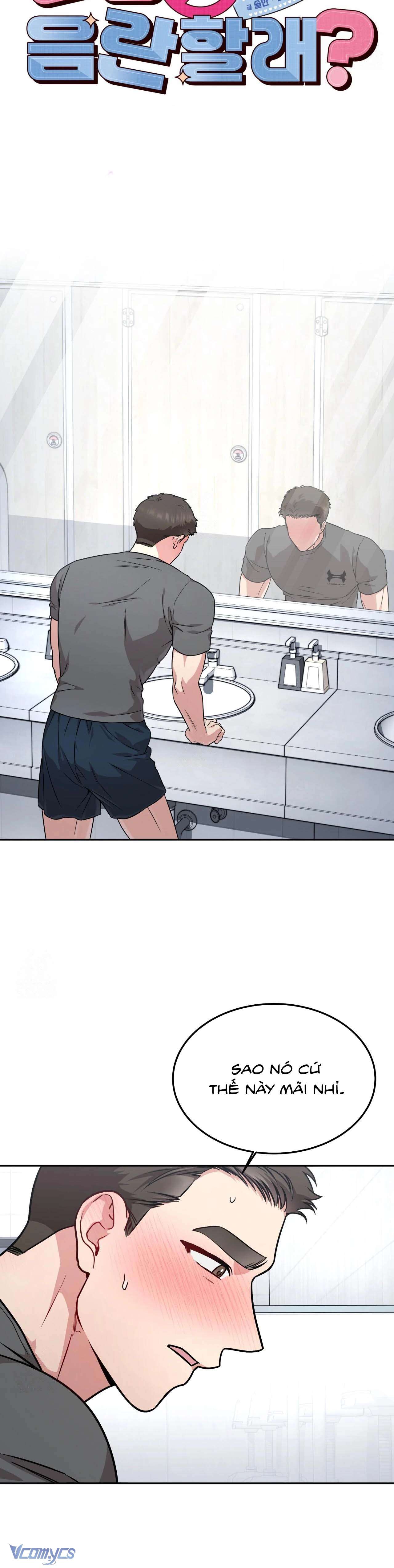 [18+] Làm Chuyện Dâm Đãng Với Tôi Không Chapter 15 21