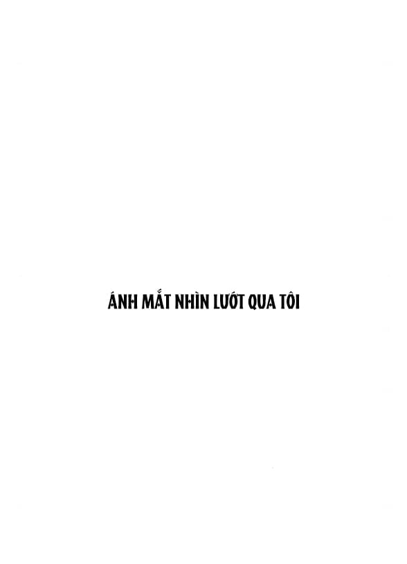 [18+] Nước Mắt Trên Đóa Hoa Tàn Chapter 67 - Trang 2