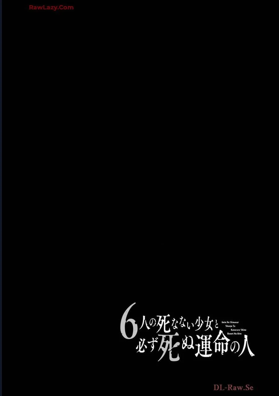 6 Cô Gái Bất Tử Và Chàng Trai Được Định Sẵn Là Phải Chết Chapter 5 - Trang 2