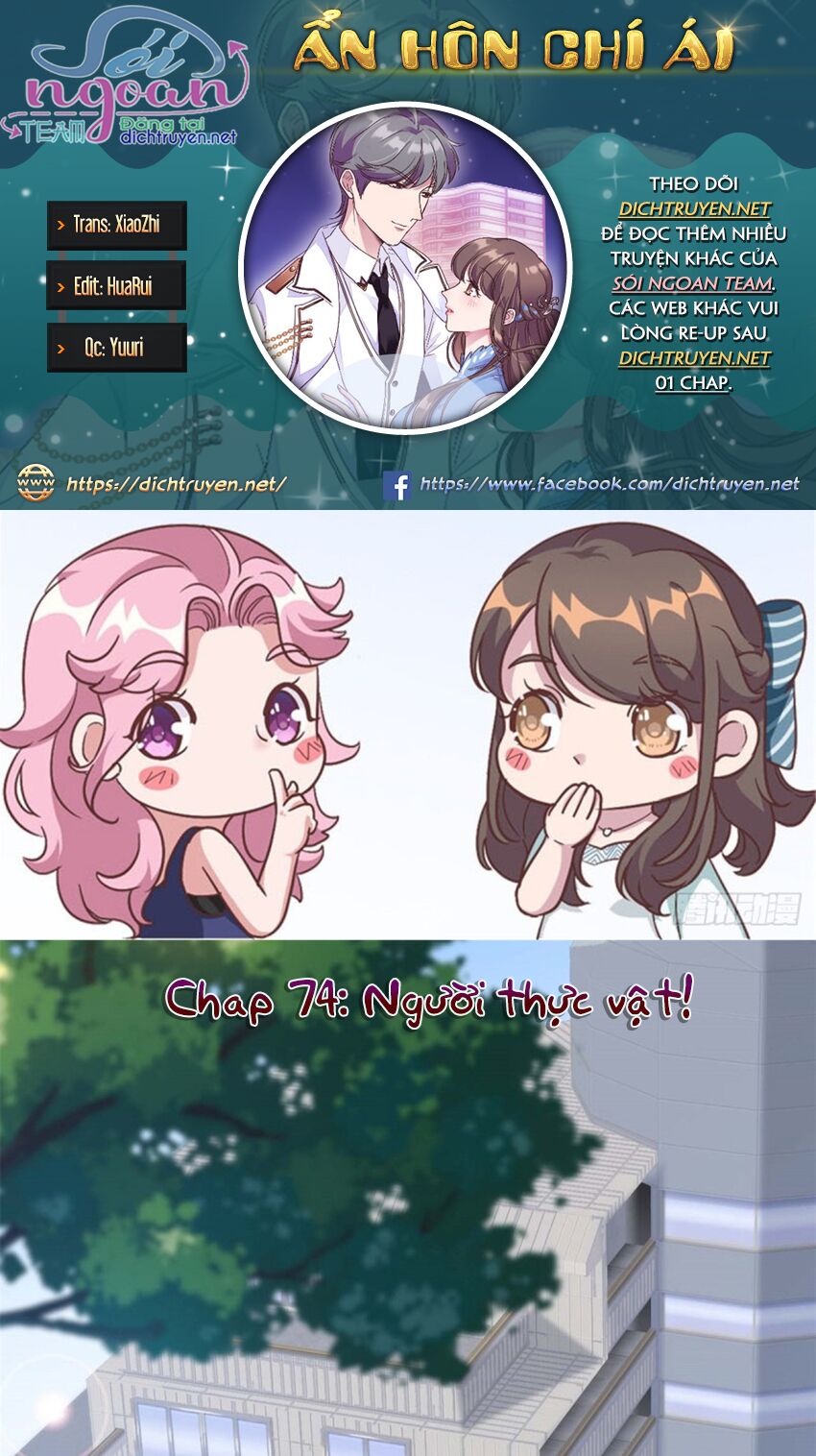 Ẩn Hôn Chí Ái Chapter 74 - Next Chapter 75
