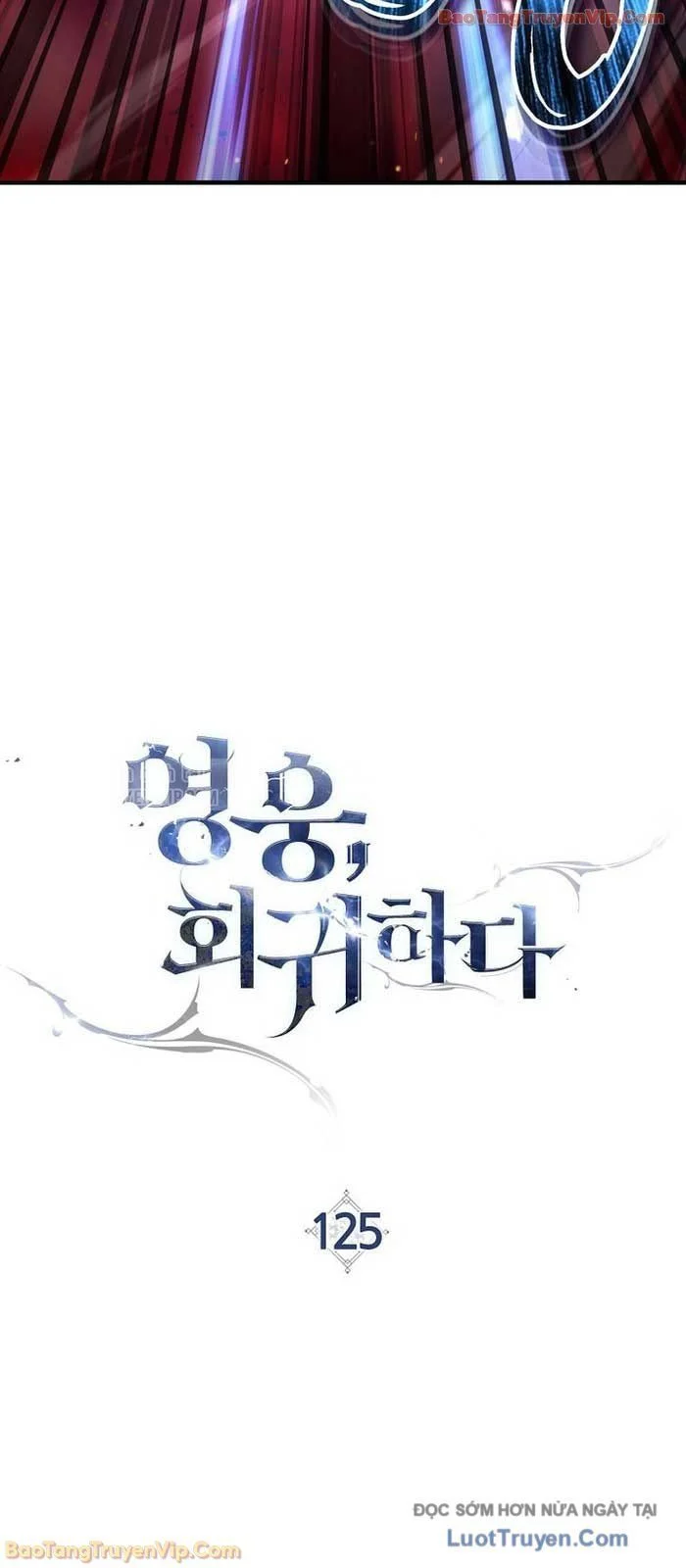 Anh Hùng Trở Lại Chapter 125 - Trang 2