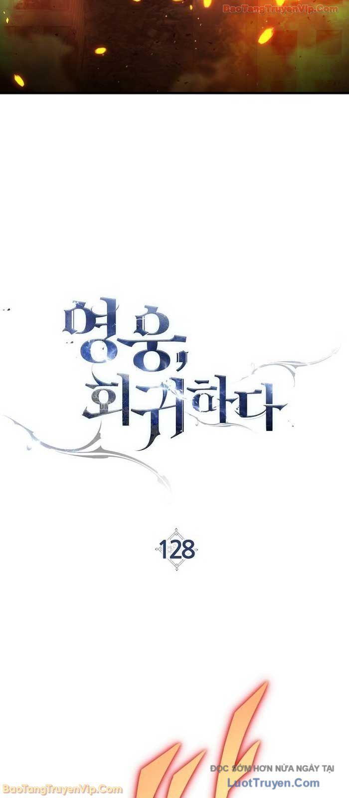 Anh Hùng Trở Về Chapter 128 - Next Chapter 129