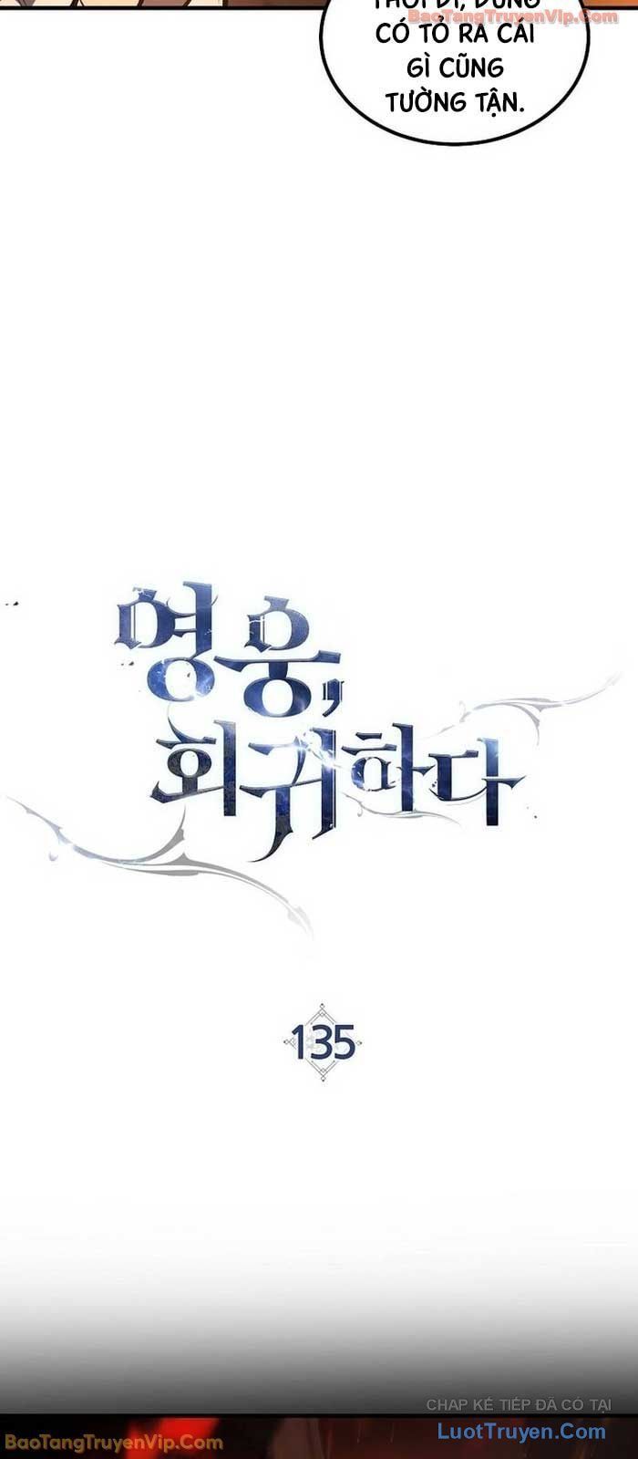 Anh Hùng Trở Về Chapter 135 - Next Chapter 136