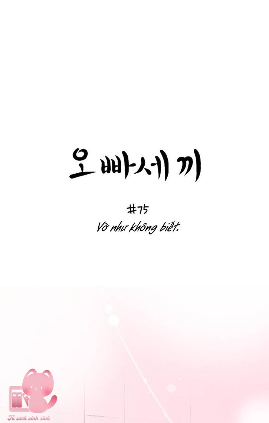 Ba Người Anh Trai Chapter 75 - Next 