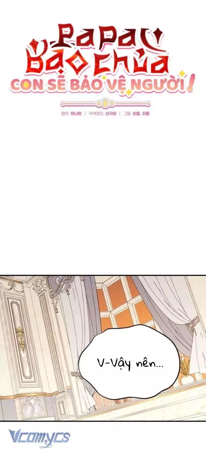 Bảo Vệ Người Cha Bạo Chúa Chapter 31 - Next 