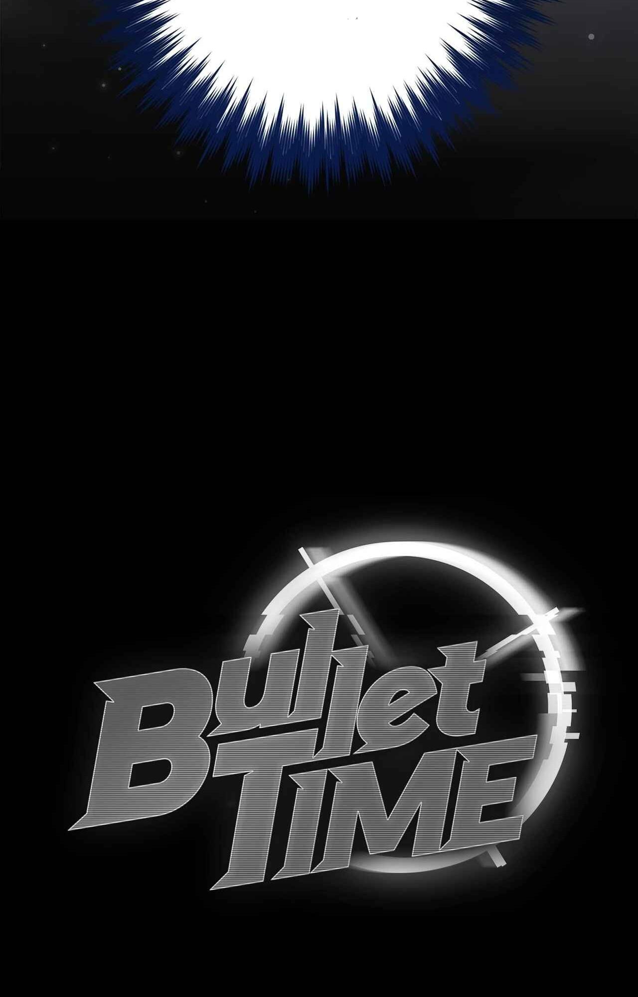 BULLET TIME Chapter 19 - Trang 3