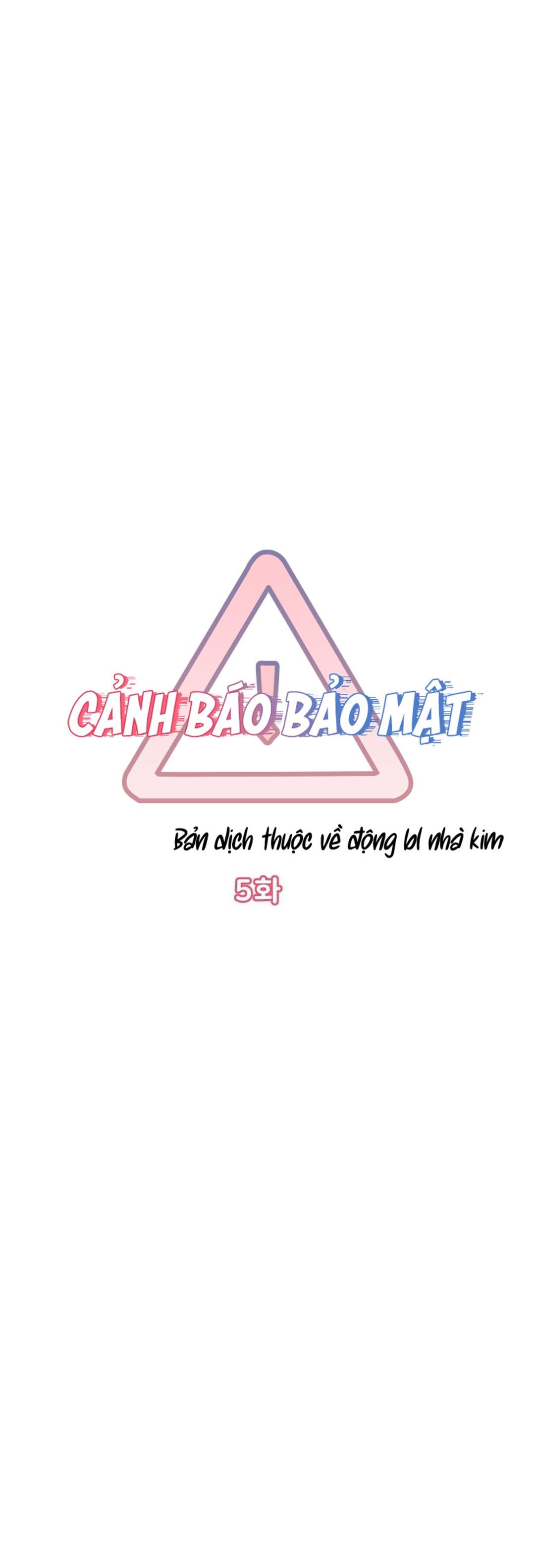 Cảnh Báo Bảo Mật Chapter 5 - Trang 2