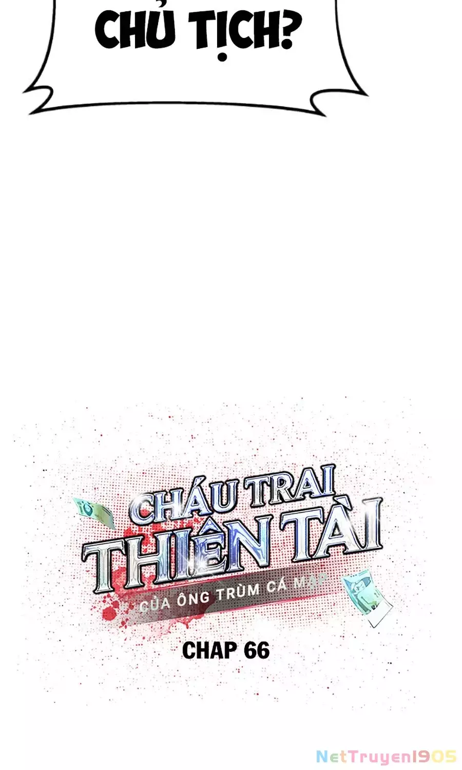Cháu Trai Thiên Tài Của Vua Cho Vay Nặng Lãi Chapter 66 - Trang 3