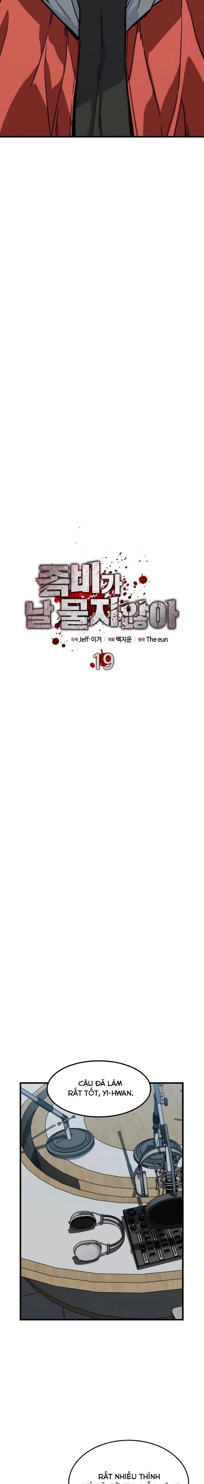 Chỉ Có Ta Không Bị Zombie Tấn Công Chapter 19 - Next Chapter 20
