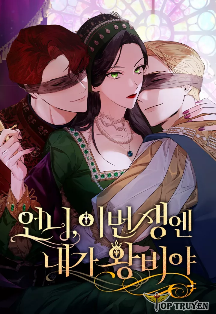 Chị Yêu, Kiếp Này Em Sẽ Là Hoàng Hậu Chapter 98 - Next Chapter 99