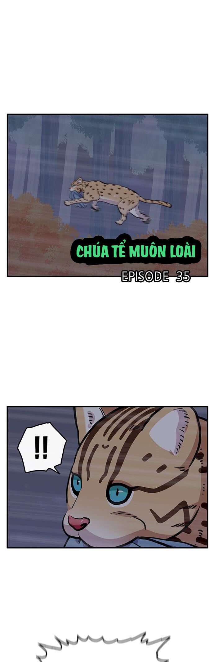 Chúa Tể Muôn Loài Chapter 35 - Next Chapter 36