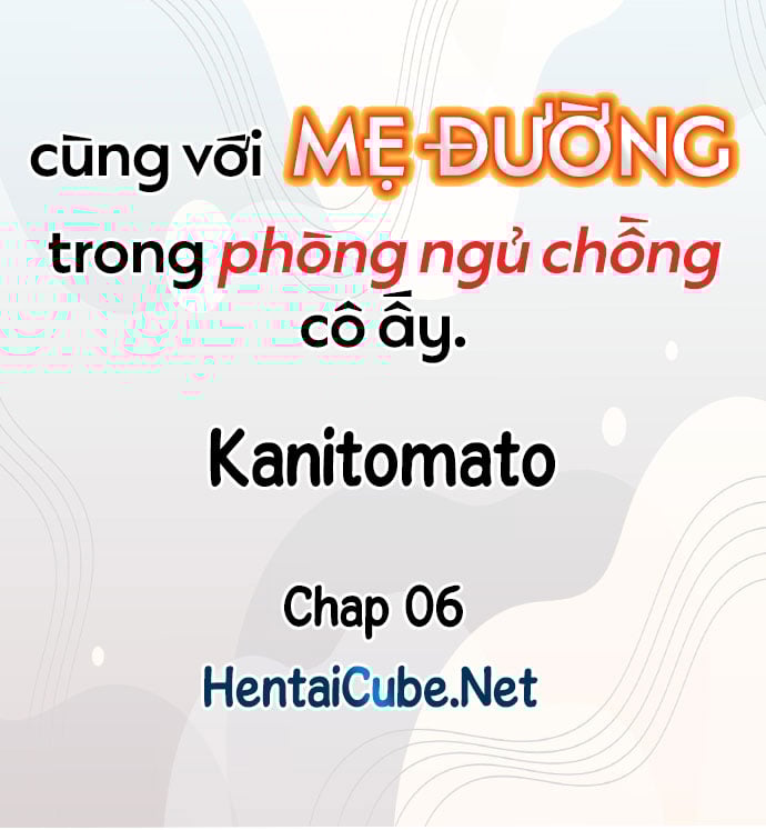 Cùng Với Mẹ Đường Trong Phòng Ngủ Chồng Cô Ấy Chapter 5 - Trang 2