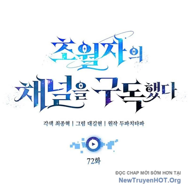 Đăng Ký Kênh Siêu Phàm Chapter 72 - Next 