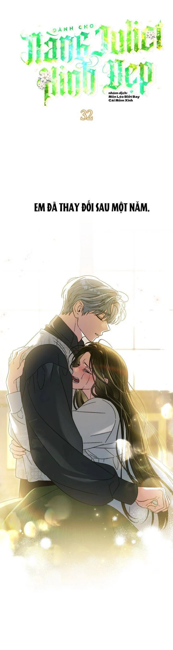 Dành Cho Nàng Juliet Xinh Đẹp Chapter 32 - Trang 2