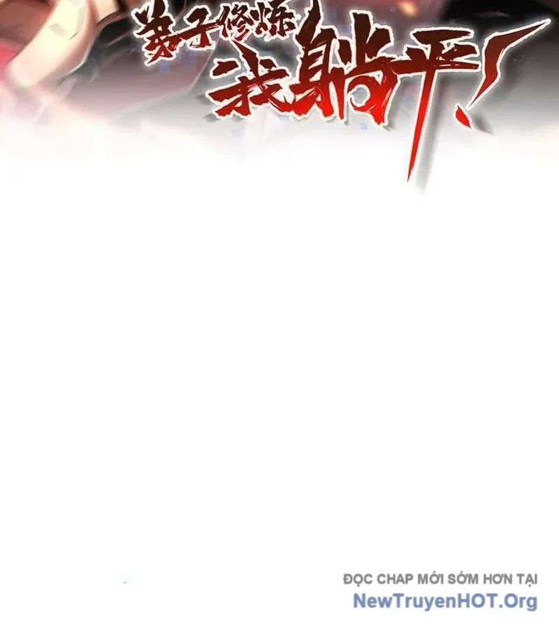 Đệ Tử Tu Luyện Còn Ta Thì Lười Biếng Chapter 203 - Trang 3