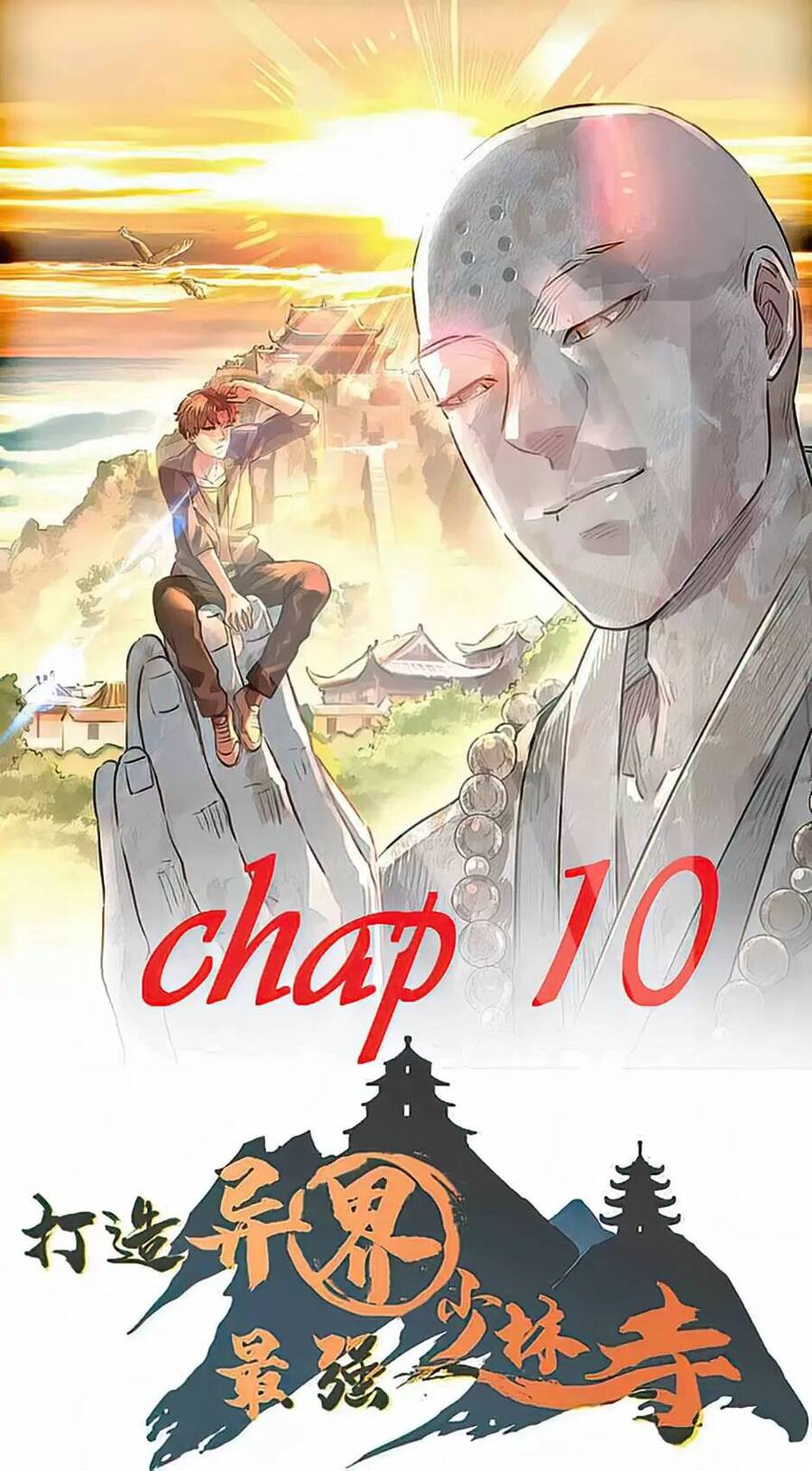 Dị Giới Kiến Tạo Tối Cường Thiếu Lâm Tự Chapter 10 - Trang 2