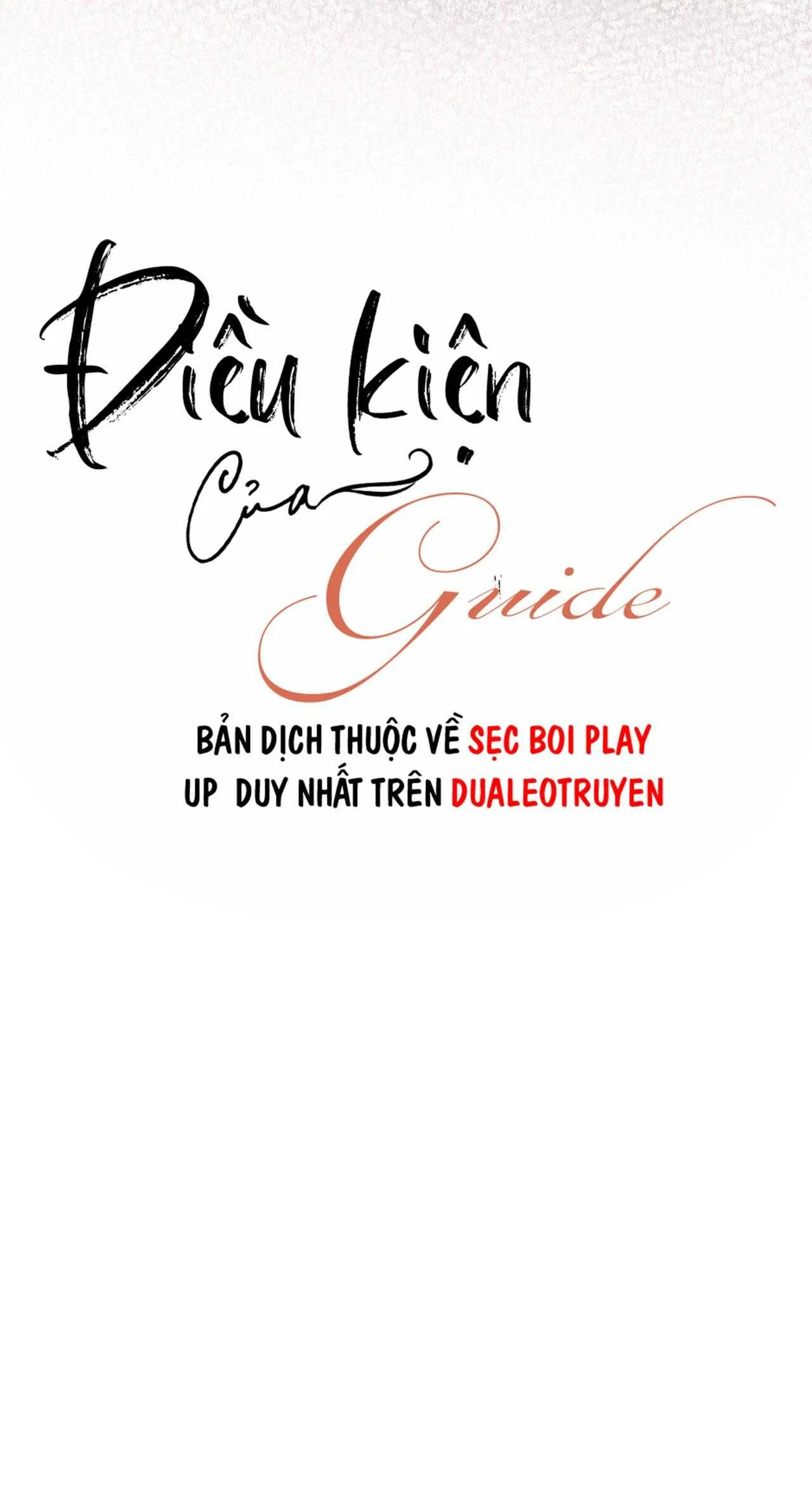 ĐIỀU KIỆN CỦA GUIDE Chapter 56 - Trang 3