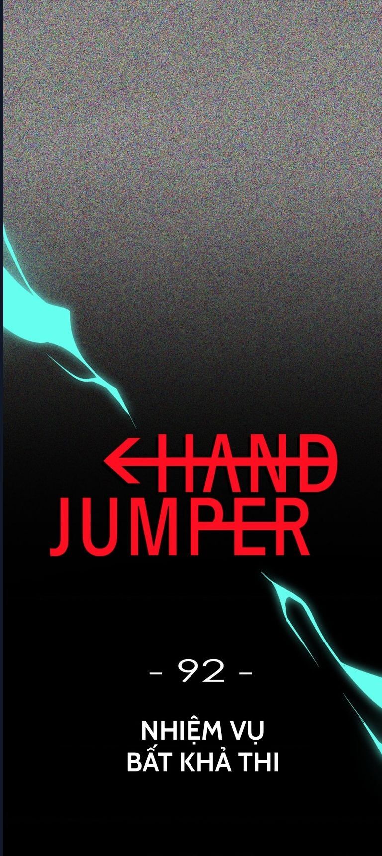 Hand Jumper Chapter 92 - Trang 2