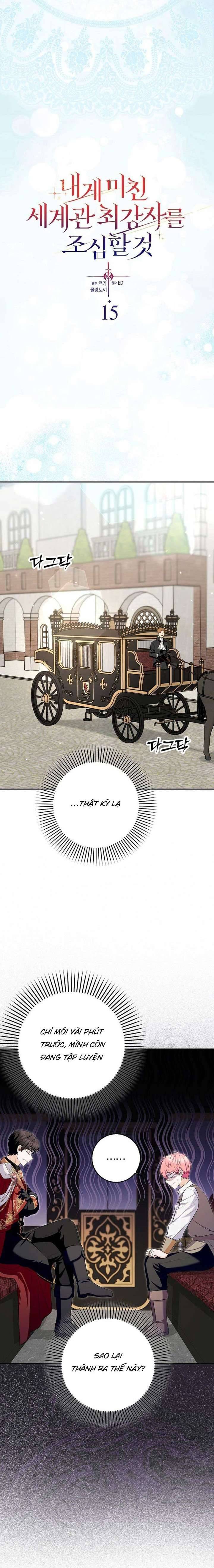 Hãy Cẩn Thận Với Người Đàn Ông Mạnh Nhất Đang Mê Muội Tôi Chapter 15 5