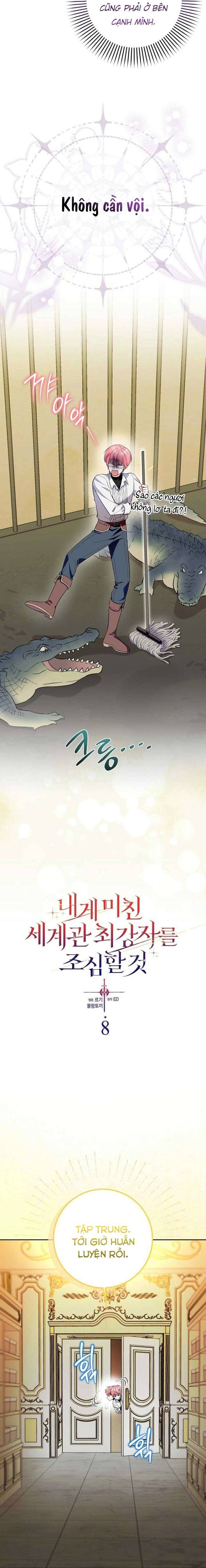Hãy Cẩn Thận Với Người Đàn Ông Mạnh Nhất Đang Mê Muội Tôi Chapter 8 7