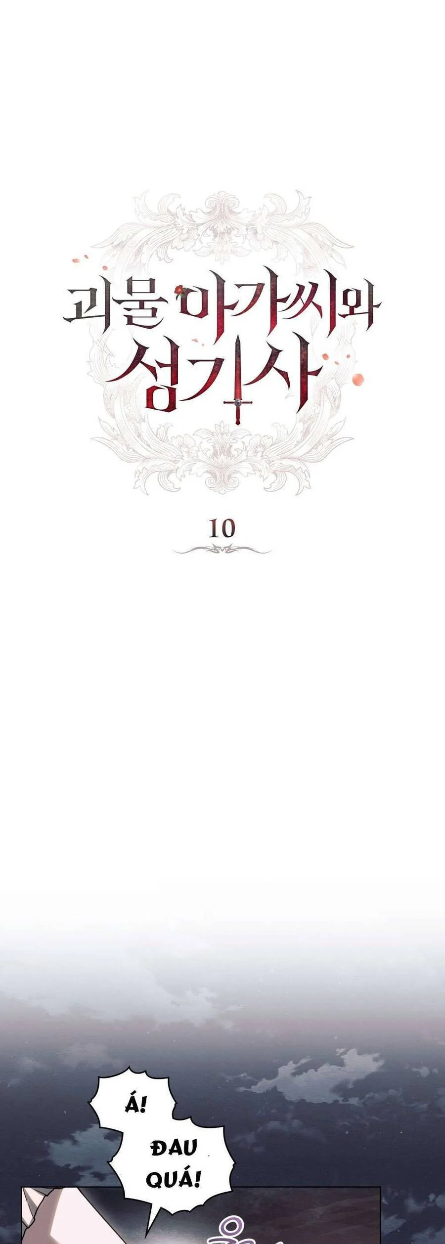 Hiệp Sĩ Thánh Và Cô Nàng Quái Vật Chapter 10 - Trang 2