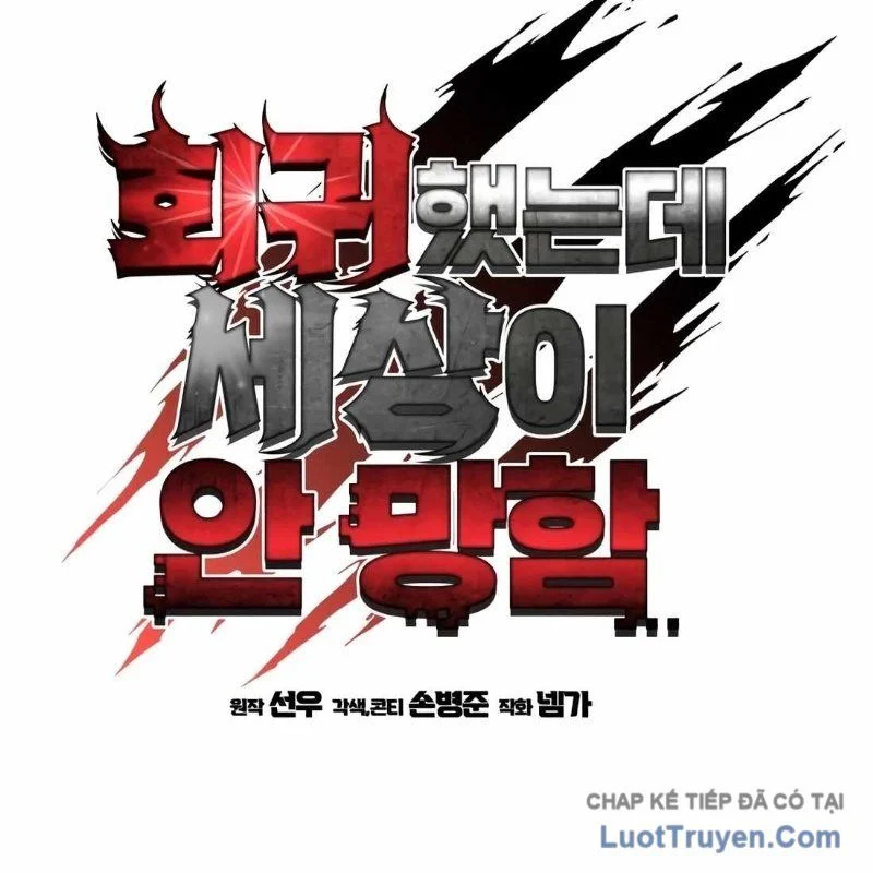 Hồi Quy Nhưng Thế Giới Vẫn Bình Yên Chapter 40 194