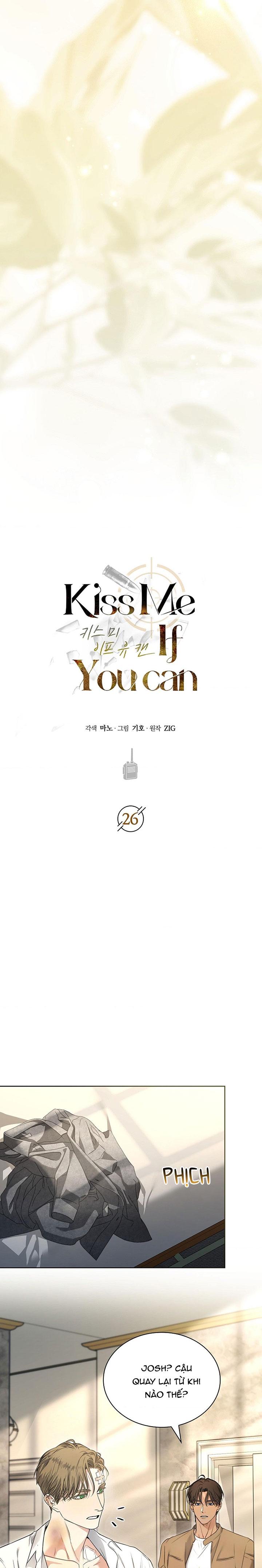 HÔN TÔI NẾU CÓ THỂ Chapter 26 - Next 
