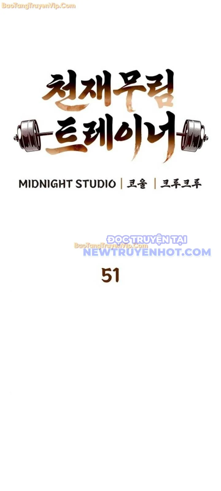 Huấn Luyện Viên Murim Thiên Tài Chapter 51 - Next Chapter 52