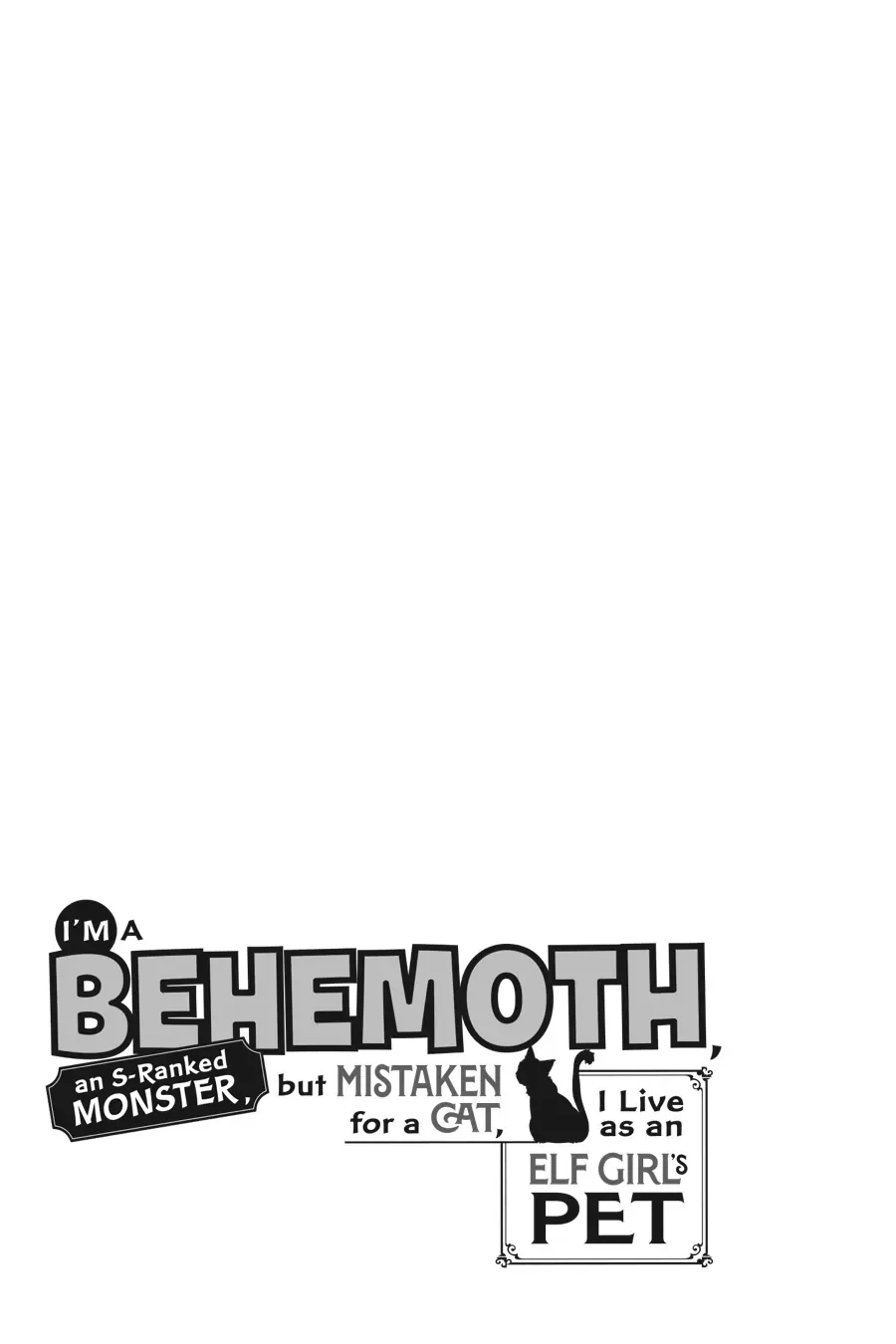 I Am Behemoth Of The S Rank Monster But I Am Mistaken As A Cat And I Live As A Pet Of Elf Girl Chapter 45 - Trang 2