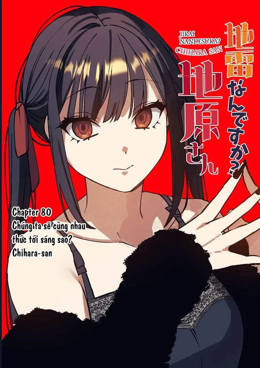 Jirai Nandesuka? Chihara-San Chapter 80 - Trang 2