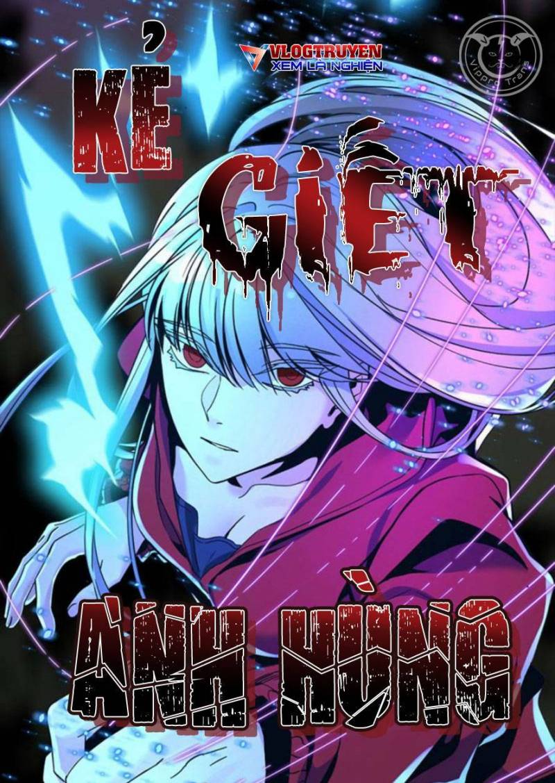 Kẻ Giết Anh Hùng Chapter 19 - Trang 4