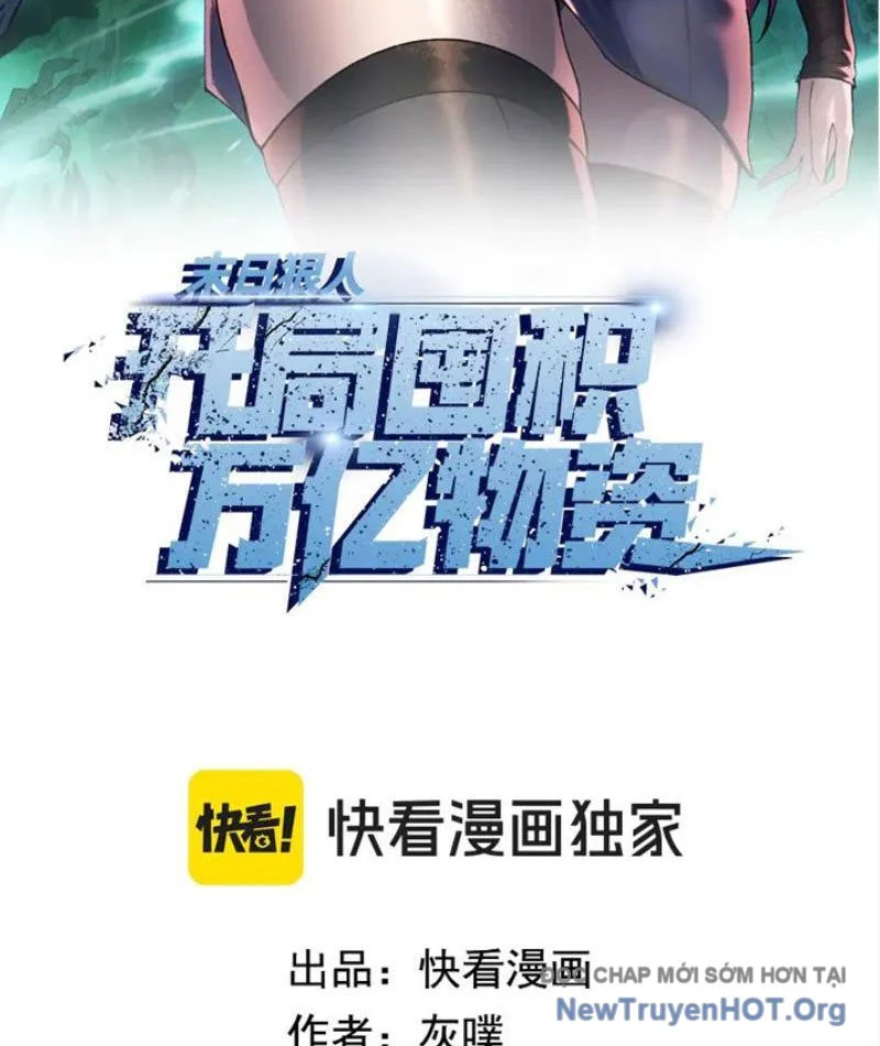 Kẻ Tàn Nhẫn Ngày Tận Thế: Bắt Đầu Dự Trữ Hàng Tỷ Tấn Vật Tư Chapter 73 - Next 