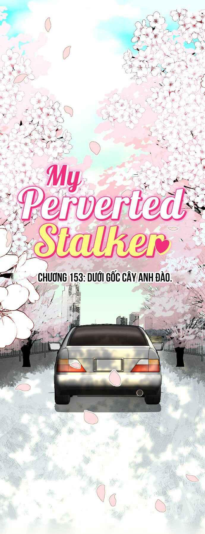 Kẻ Theo Dõi Biến Thái Của Tôi Chapter 153 18