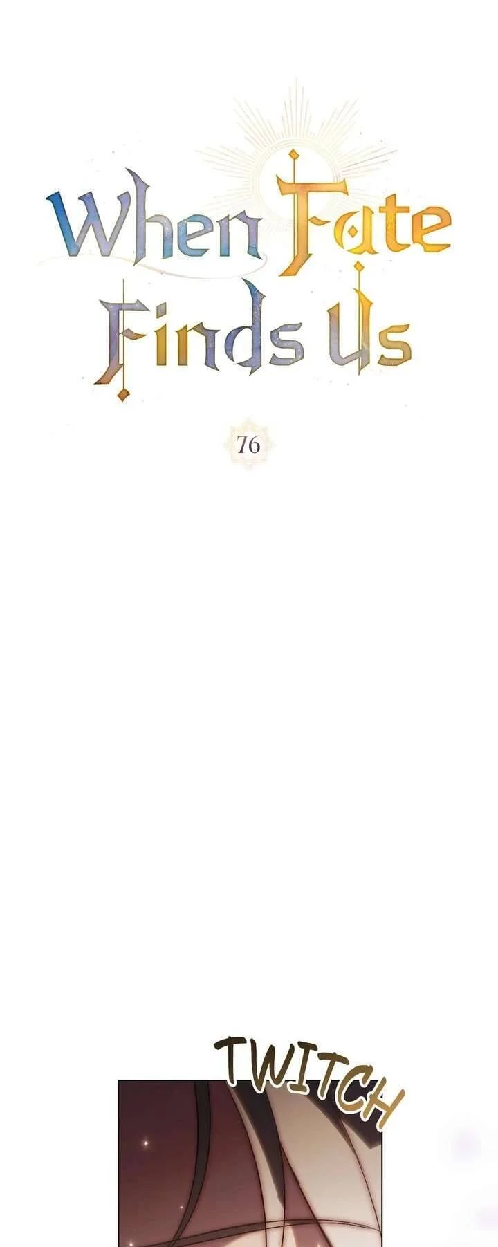 Khi Số Phận Tìm Đến Hai Ta Chapter 76 - Trang 2