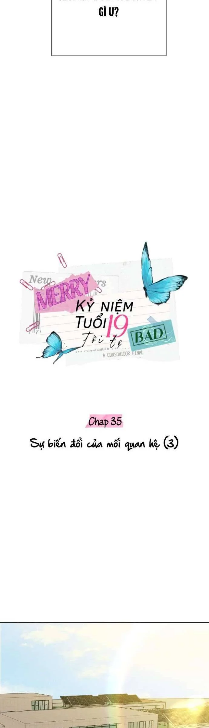 Kỷ Niệm Tuổi 19 Tồi Tệ Chapter 35 - Trang 2