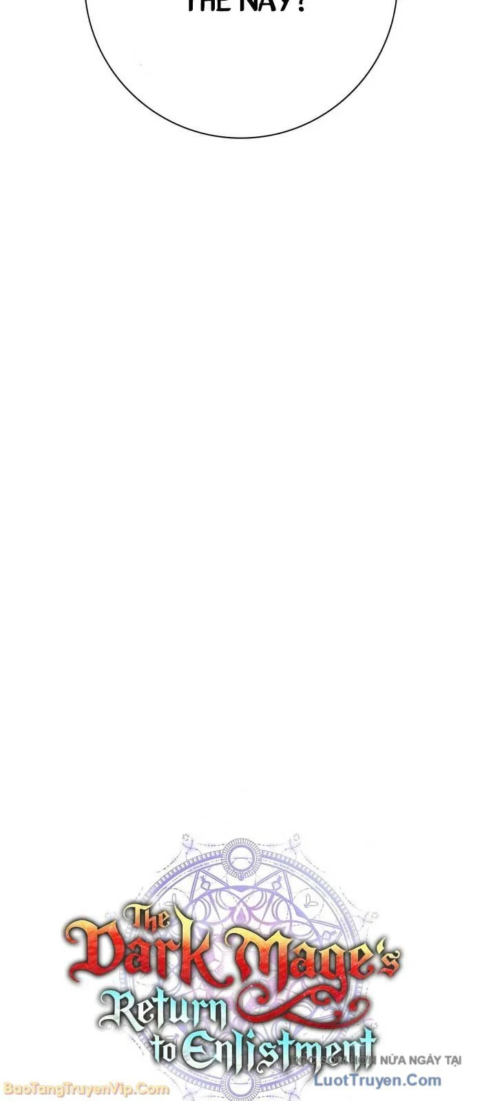 Ma Pháp Sư Hắc Ám Trở Về Để Nhập Ngũ Chapter 61 - Trang 2