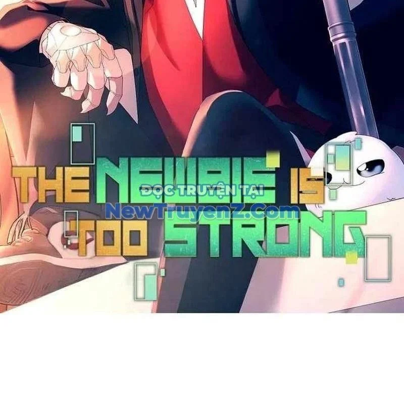 Người Mới Này Quá Mạnh Chapter 127 - Trang 4