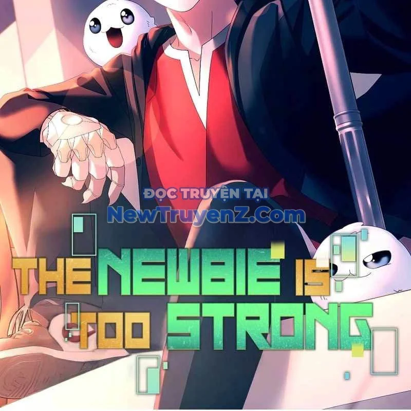 Người Mới Này Quá Mạnh Chapter 129 - Trang 2