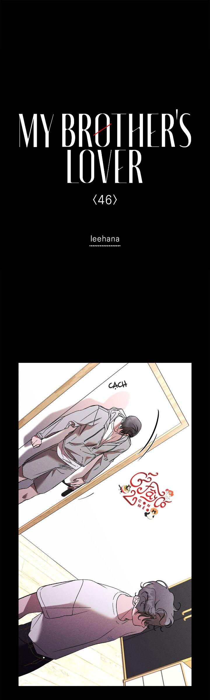 Người Yêu Của Anh Trai Tôi Chapter 45 1