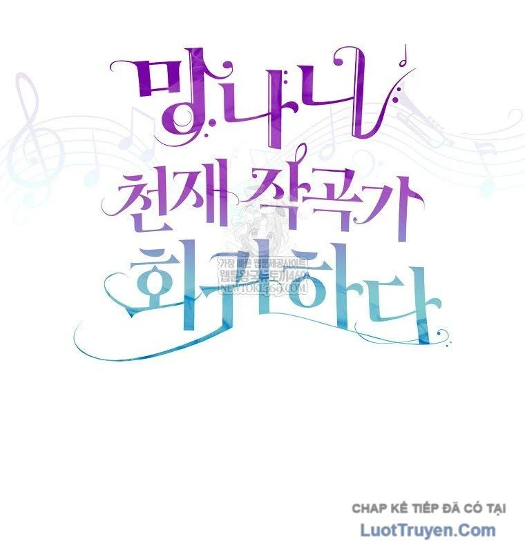 Nhà Soạn Nhạc Thiên Tài Đã Trở Lại Chapter 83 - Next Chapter 84