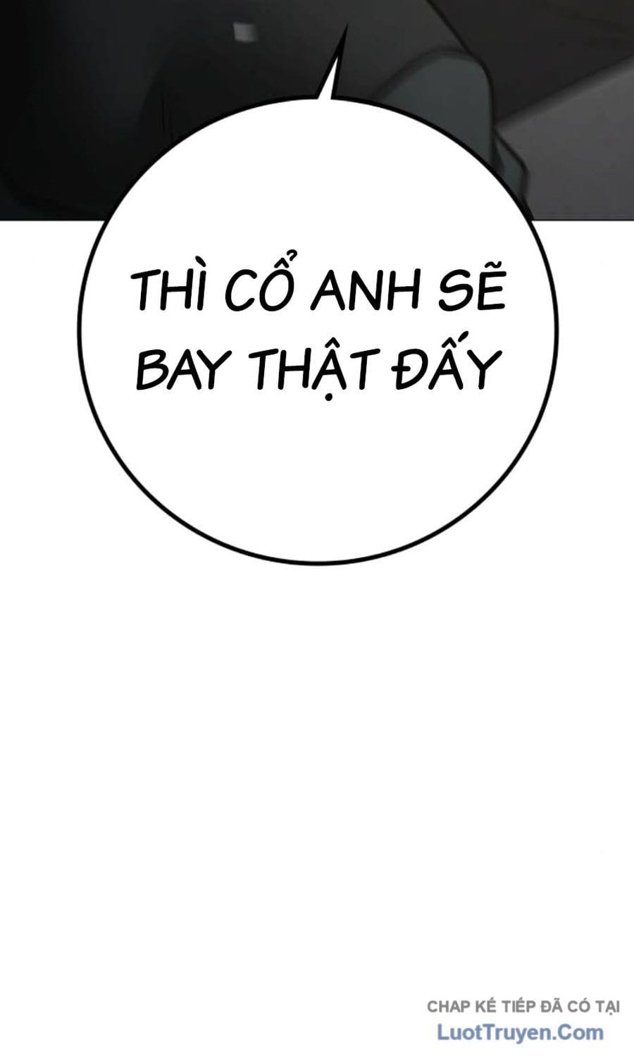 Nhiệm Vụ Đời Thật Chapter 186 - Next Chapter 187