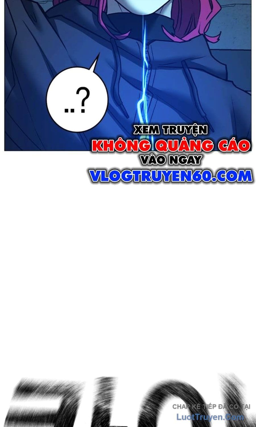 Nhiệm Vụ Đời Thật Chapter 186 - Next Chapter 187