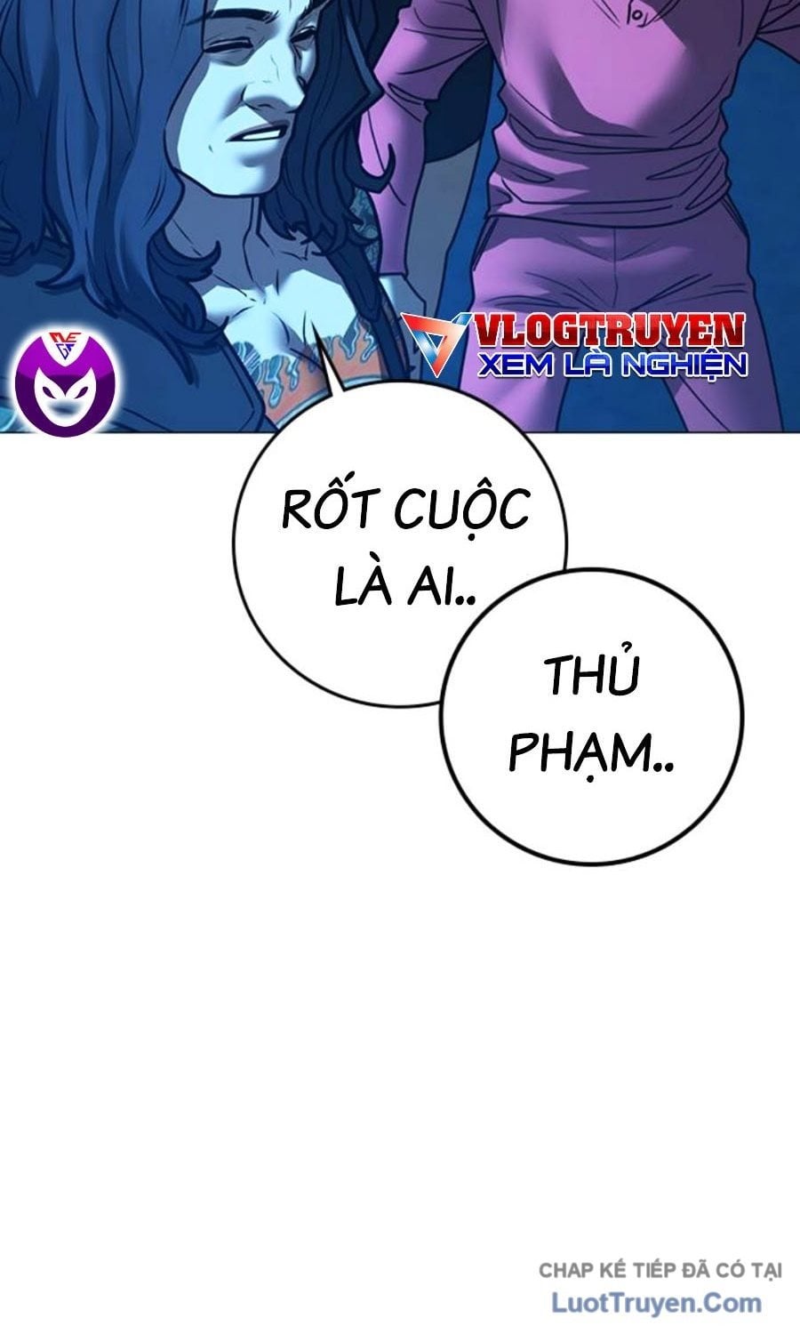 Nhiệm Vụ Đời Thật Chapter 187 - Next Chapter 188