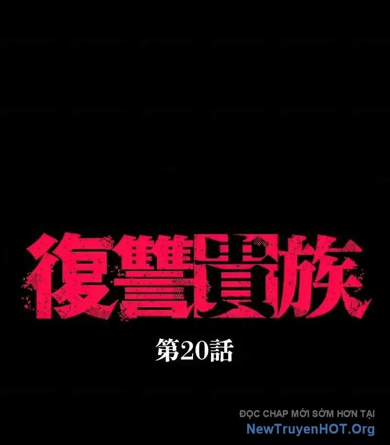 Quý Tộc Báo Thù Chapter 20 - Trang 3