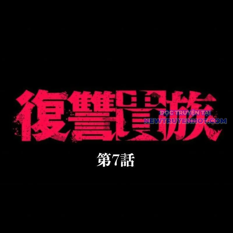 Quý Tộc Báo Thù Chapter 7 - Trang 4