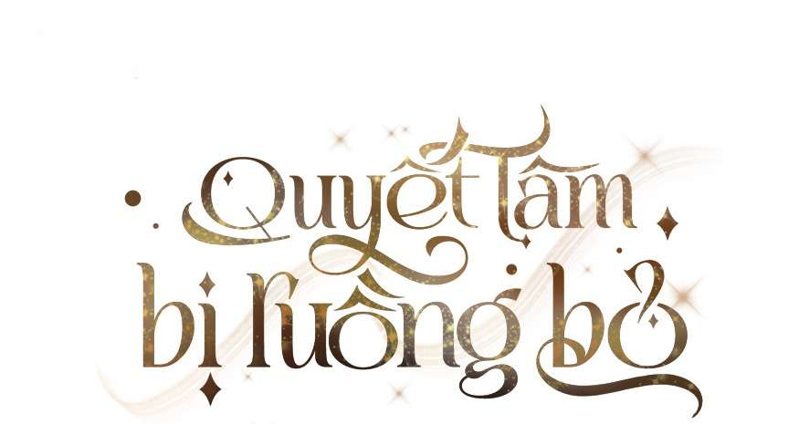 Quyết Tâm Bị Ruồng Bỏ Chapter 1 63