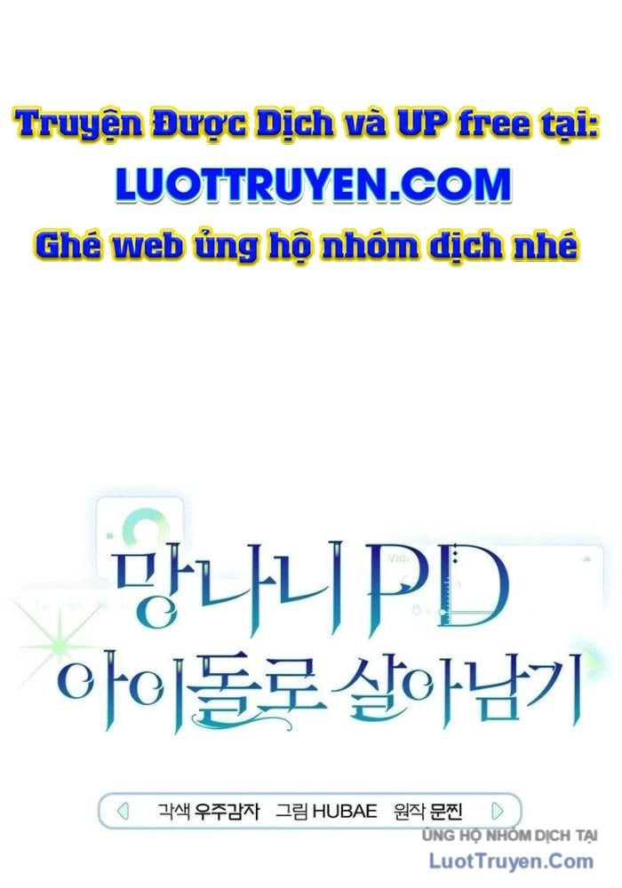 Rác Rưởi Sống Sót Với Thân Phận Thần Tượng PD Chapter 22 - Next 